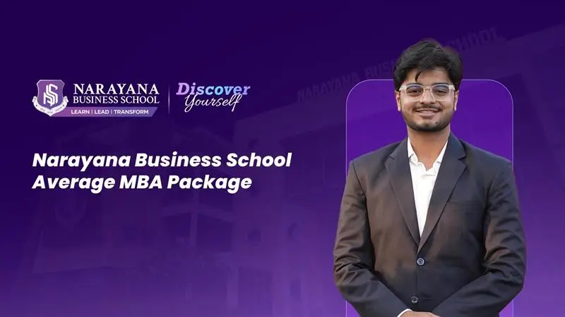 Narayana Business School avg MBA Package