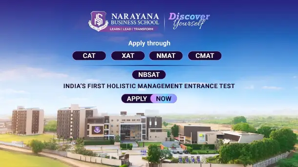 Narayana Business School Ahmedabad MBA & PGDM admissions 2026-28 open for CAT, CMAT, NMAT, XAT, SNAP with AI-enabled curriculum, global recognition, 100% placement assistance, and scholarships support